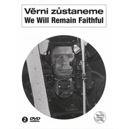 Věrni zůstaneme / We Will Remain Faithful (DVD)