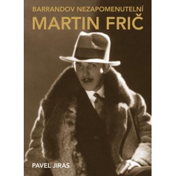 Barrandov nezapomenutelní: Martin Frič