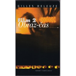 Film 2: Obraz-čas - Gilles Deleuze
