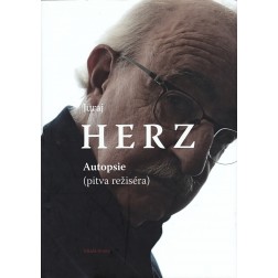 Juraj Herz: Autopsie (pitva režiséra)